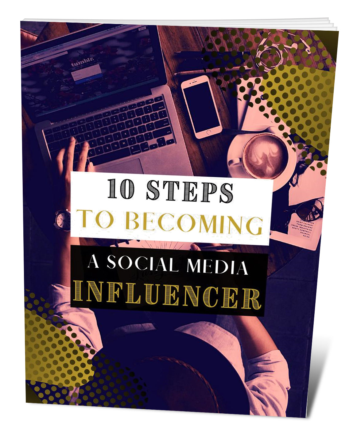 10 Easy Steps To Becoming a Social Media Influencer