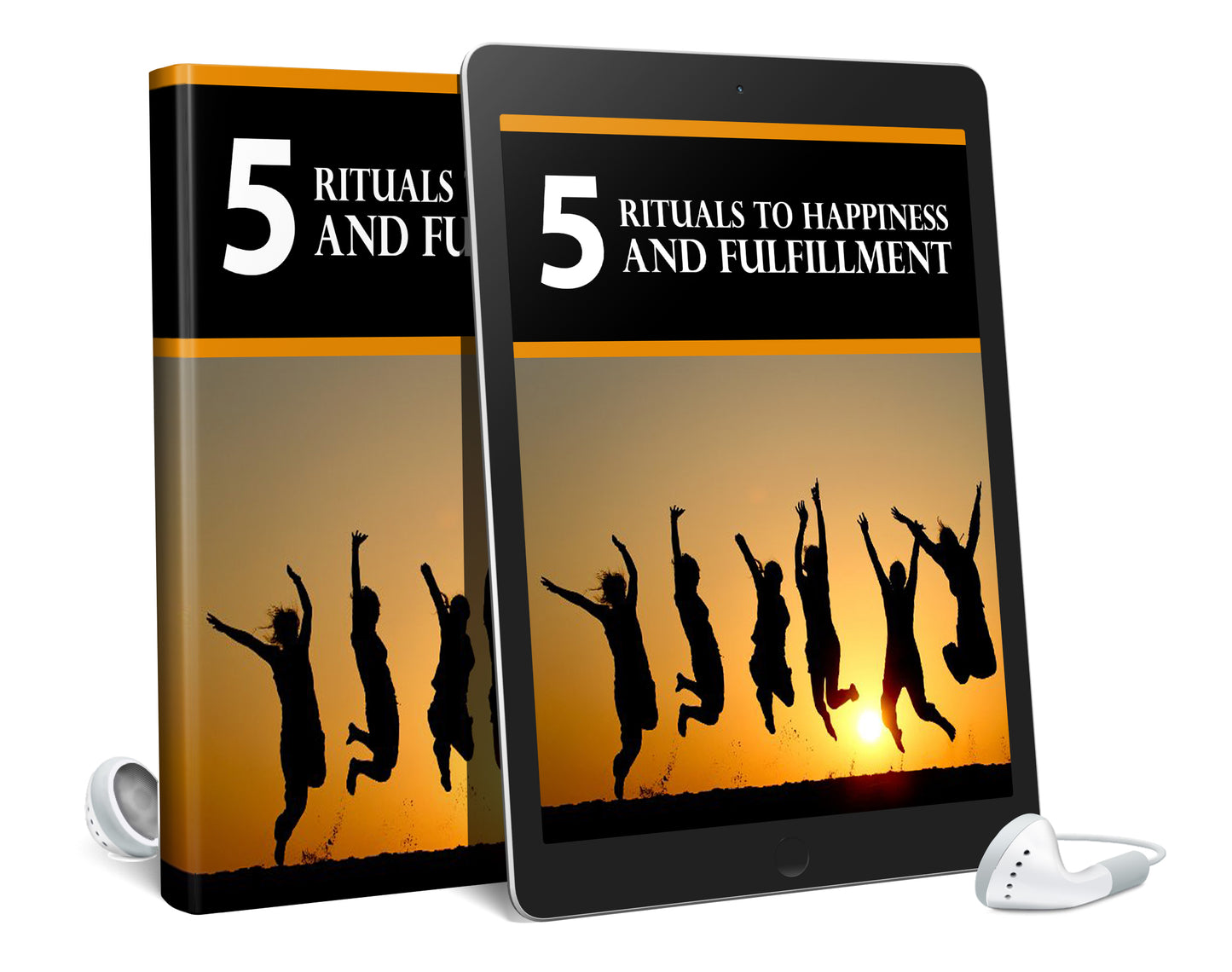 5 Rituals To Happiness And Fulfillment |AudioBook & Ebook|