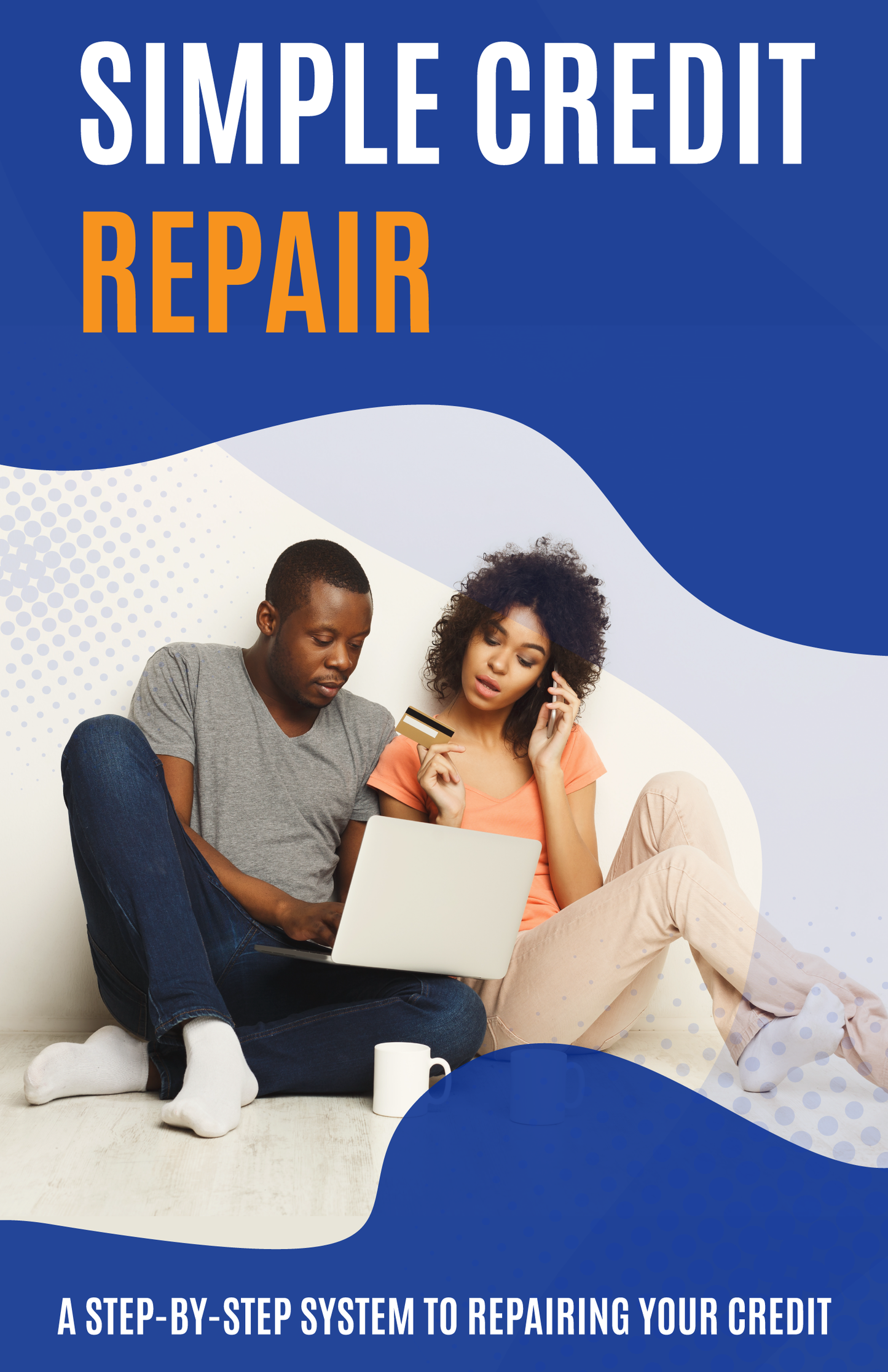 Simple Credit Repair