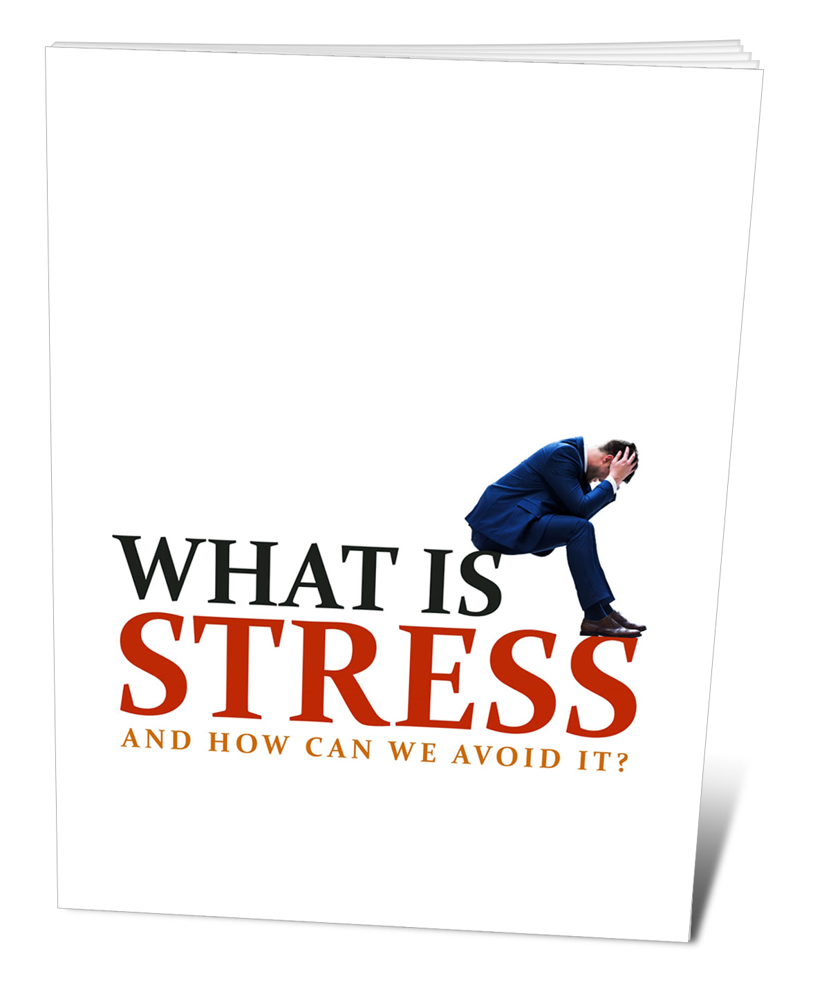 What Is Stress and How Can We Avoid It