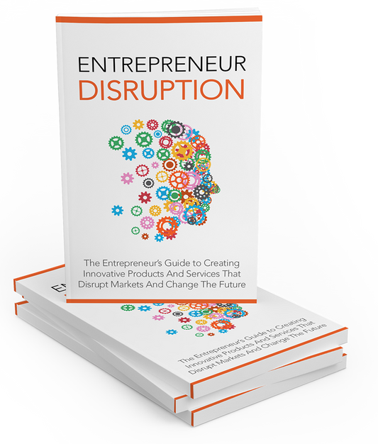 Entrepreneur Disruption